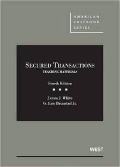 Secured Transactions: Teaching Materials - American Casebook Series - James J. White - Książki - West Academic Publishing - 9780314199898 - 31 marca 2013