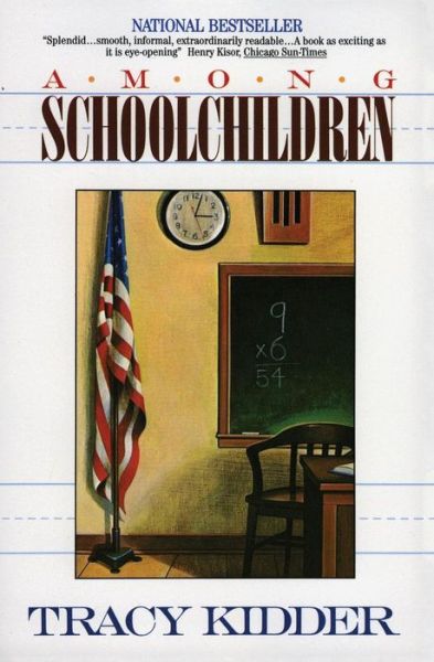 Cover for Tracy Kidder · Among School Children (Paperback Book) [Reprint edition] (1990)