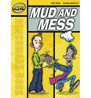 Cover for Dee Reid · Rapid Reading: Mud and Mess (Starter Level 2B) - Rapid (Paperback Book) (2008)