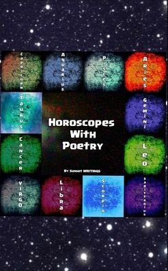 Cover for Sunset Writings · Horoscope's with Poetry (Paperback Book) (2018)