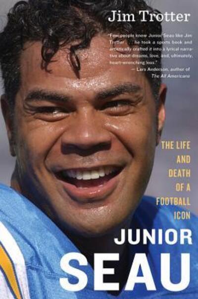 Cover for Trotter Jim Trotter · Junior Seau: The Life and Death of a Football Icon (Paperback Bog) (2022)