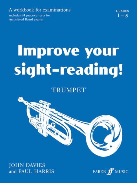 Cover for John Davies · Improve your sight-reading! Trumpet Grades 1-5 - Improve Your Sight-reading! (Paperback Book) (1987)