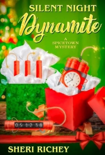 Cover for Sheri Richey · Silent Night Dynamite (Book) (2021)