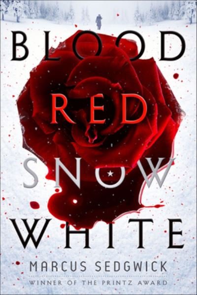 Cover for Marcus Sedgwick · Blood Red Snow White (Innbunden bok) (2017)