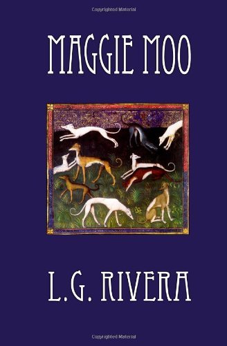 Cover for L G Rivera · Maggie Moo (Pocketbok) (2012)