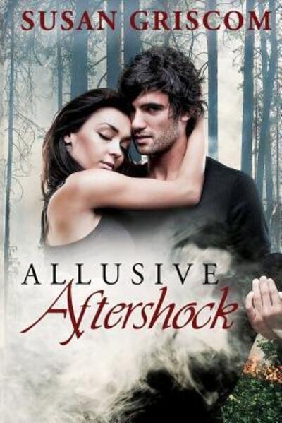 Cover for Susan Griscom · Allusive Aftershock (Paperback Book) (2012)