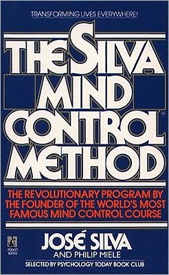 Cover for Jose Silva · The Silva Mind Control Method (Paperback Bog) (1991)