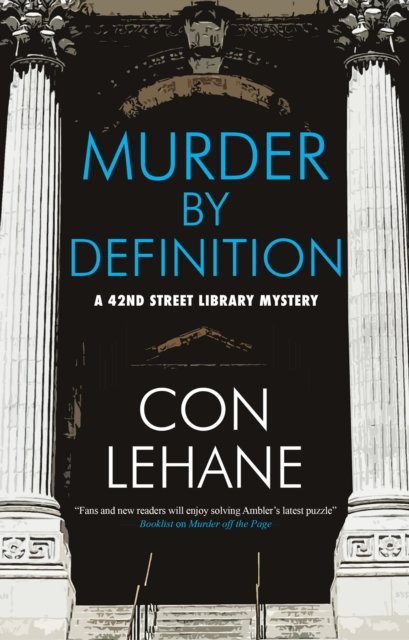 Cover for Con Lehane · Murder by Definition - A 42nd Street Library Mystery (Hardcover Book) [Main edition] (2022)