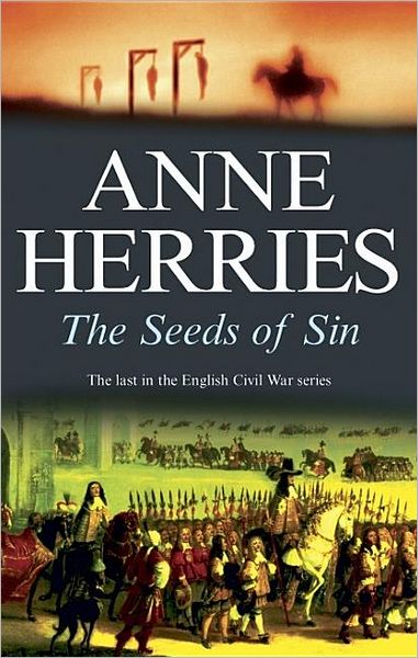 Cover for Anne Herries · The Seeds of Sin (Civil War Book Iii) (Hardcover Book) [First edition] (2006)