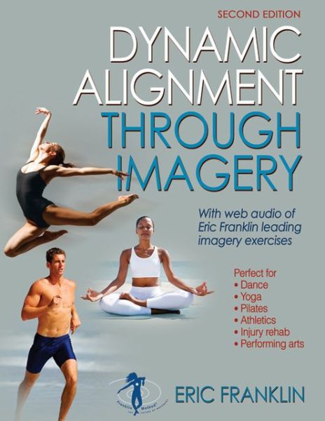 Cover for Eric Franklin · Dynamic Alignment Through Imagery (Paperback Book) (2012)