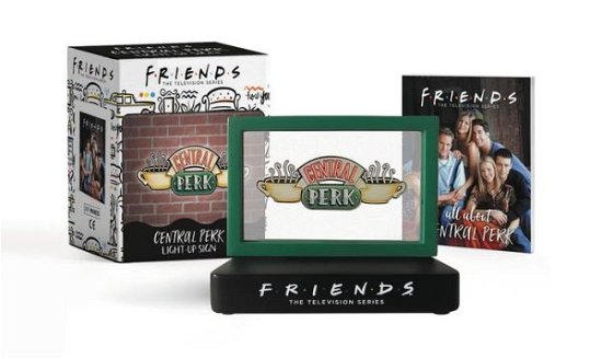 Friends: Central Perk Light-Up Sign - Michelle Morgan - Kirjat - Running Press - 9780762497898 - torstai 15. lokakuuta 2020
