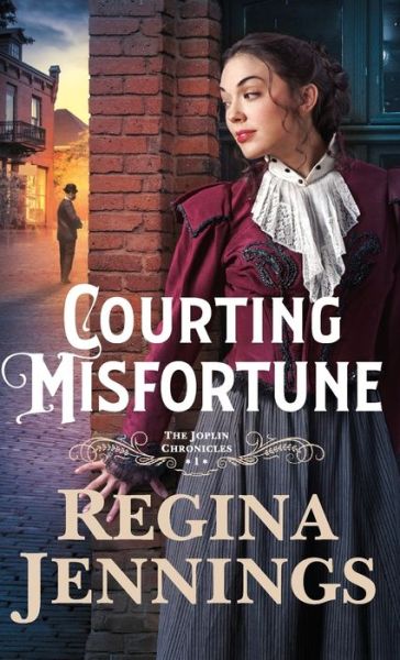 Cover for Regina Jennings · Courting Misfortune (Hardcover Book) (2020)