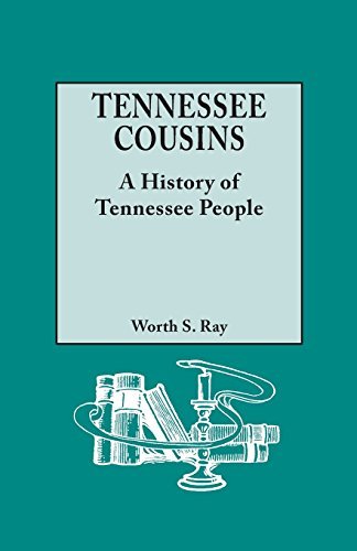 Cover for Worth S. Ray · Tennessee Cousins: a History of Tennessee People (Pocketbok) (2014)