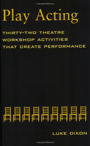 Cover for Dixon · Play-Acting (Paperback Book) (2005)