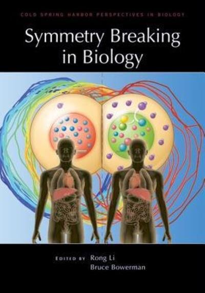 Cover for Li Rong · Symmetry Breaking in Biology (Hardcover Book) (2010)