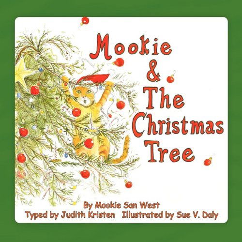 Cover for Judith Kristen · Mookie and the Christmas Tree (Paperback Bog) (2009)