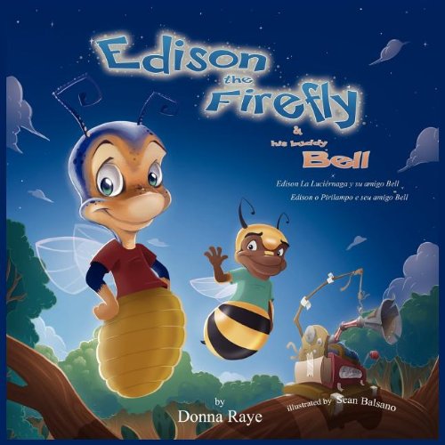 Cover for Donna Raye · Edison the Firefly and His Buddy Bell (Paperback Book) [Multilingual edition] (2011)