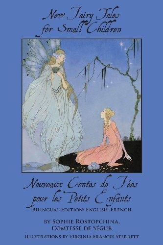 Cover for Comtesse De Ségur · New Fairy Tales for Small Children: Bilingual Edition: English-french (Taschenbuch) (2013)