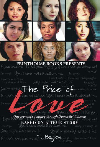 Cover for Tanisha M Bagley · The Price of Love; One Woman's Journey Through Domestic Violence. (Hardcover Book) [2nd edition] (2013)