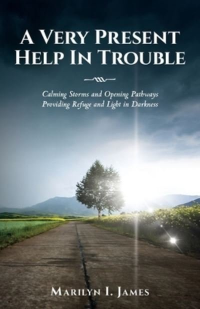 Cover for Marilyn James · A Very Present Help In Trouble (Paperback Book) (2021)