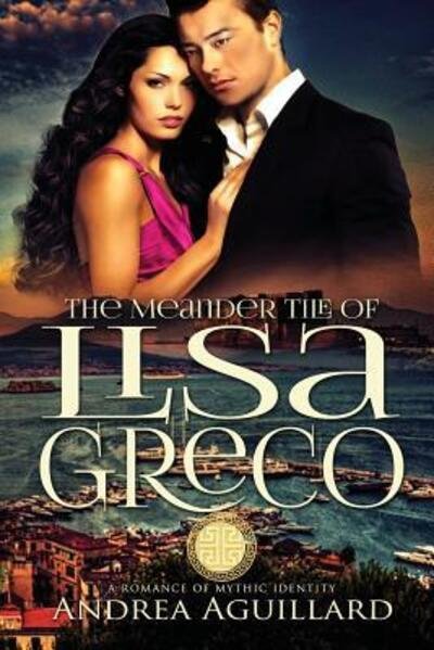 Cover for Andrea Aguillard · The Meander Tile of Lisa Greco (Paperback Book) (2017)