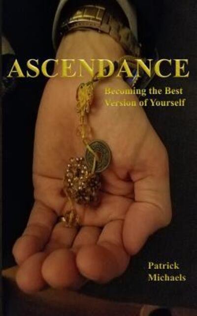 Cover for Patrick Michaels · Ascendance (Paperback Book) (2017)