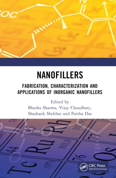 Cover for Partha Das · Nanofillers: Fabrication, Characterization and Applications of Inorganic Nanofillers (Innbunden bok) (2023)