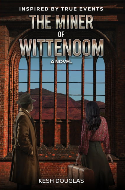 Cover for Kesh Douglas · The Miner of Wittenoom (Paperback Book) (2025)