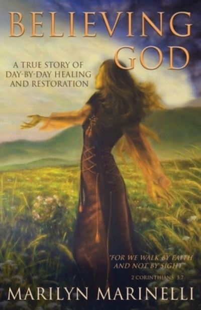 Cover for Marilyn Marinelli · Believing God (Paperback Book) (2020)