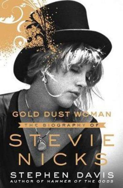 Cover for Stephen Davis · Gold Dust Woman (Book) (2017)