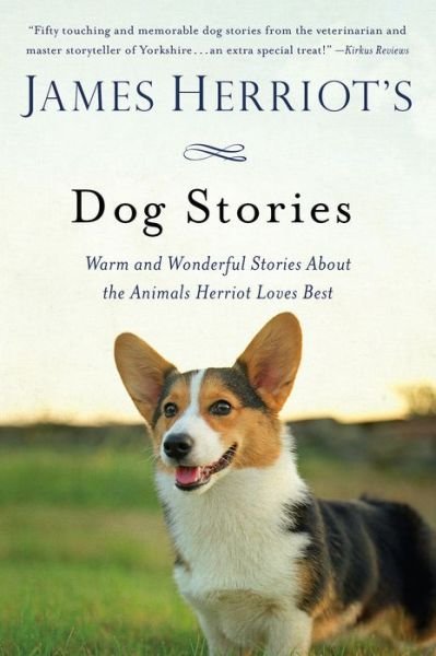 Cover for James Herriot · James Herriot's Dog Stories: Warm and Wonderful Stories About the Animals Herriot Loves Best (Paperback Bog) (2015)
