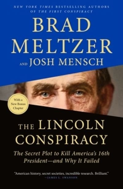 Cover for Brad Meltzer · The Lincoln Conspiracy: The Secret Plot to Kill America's 16th President--and Why It Failed (Pocketbok) (2021)