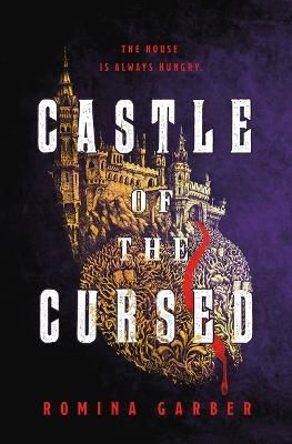 Castle of the Cursed - Romina Garber - Böcker - Macmillan US - 9781250863898 - 30 juli 2024