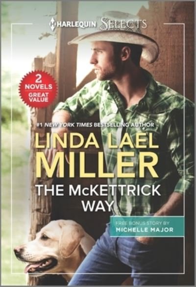 Cover for Linda Lael Miller · Mckettrick Way and a Baby and a Betrothal (Book) (2021)