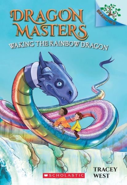 Cover for Tracey West · Waking the Rainbow Dragon: A Branches Book (Dragon Masters #10) - Dragon Masters (Paperback Book) (2018)