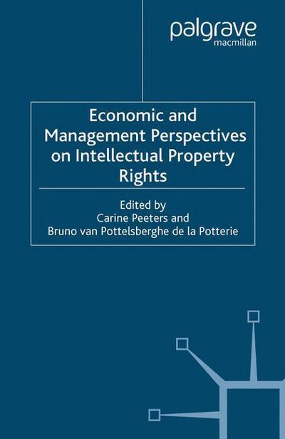 Economic and Management Perspectives on Intellectual Property Rights - Applied Econometrics Association Series (Paperback Book) [1st ed. 2006 edition] (2006)