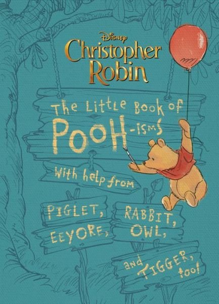 Cover for Brittany Rubiano · Christopher Robin: The Little Book Of Pooh-isms (Paperback Book) (2018)
