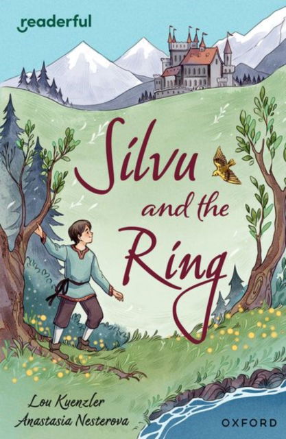 Cover for Lou Kuenzler · Readerful Independent Library: Oxford Reading Level 17: Silvu and the Ring - Readerful Independent Library (Paperback Book) (2024)