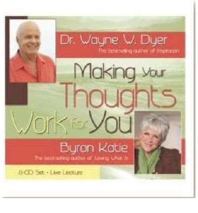 Cover for Byron Katie · Making your thoughts work for you (Hörbuch (CD)) (2007)