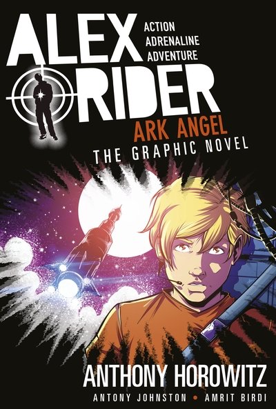 Cover for Anthony Horowitz · Ark Angel: The Graphic Novel - Alex Rider (Paperback Book) (2020)