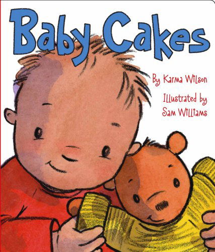Cover for Karma Wilson · Baby Cakes (Board book) (2006)