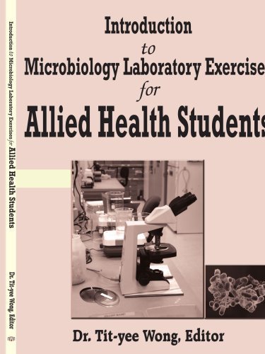 Cover for Tit-yee Wong · Introduction to Microbiology Laboratory Exercises for Allied Health Students (Paperback Bog) (2005)