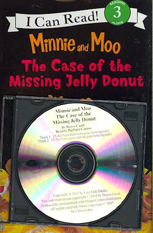 Cover for Denys Cazet · Minnie and Moo the Case of the Missing Jelly Donut (Pocketbok) [Pap / Com edition] (2007)