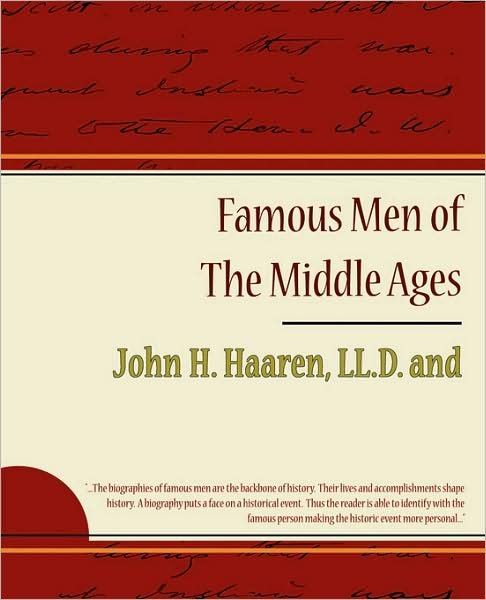 Cover for John H. Haaren · Famous men of the Middle Ages (Taschenbuch) (2008)