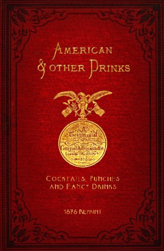 Cover for Ross Brown · American &amp; Other Drinks 1878 Reprint: Cocktails, Punches &amp; Fancy Drinks (Paperback Bog) (2008)