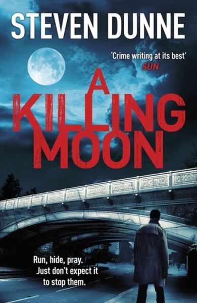 Cover for Steven Dunne · A Killing Moon (DI Damen Brook 5) - DI Damen Brook (Taschenbuch) (2015)