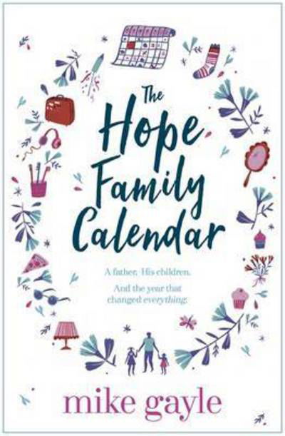 Cover for Mike Gayle · The Hope Family Calendar (Paperback Book) (2016)