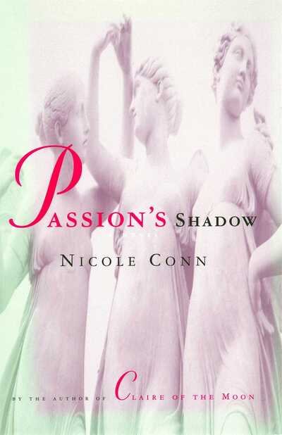Cover for Nicole Conn · Passion's Shadow (Bog) (2013)