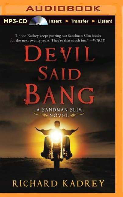 Cover for Richard Kadrey · Devil Said Bang (CD) (2014)