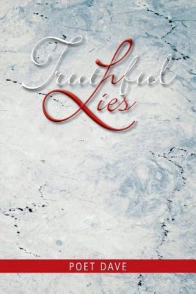 Cover for Poet Dave · Truthful Lies (Paperback Book) (2014)